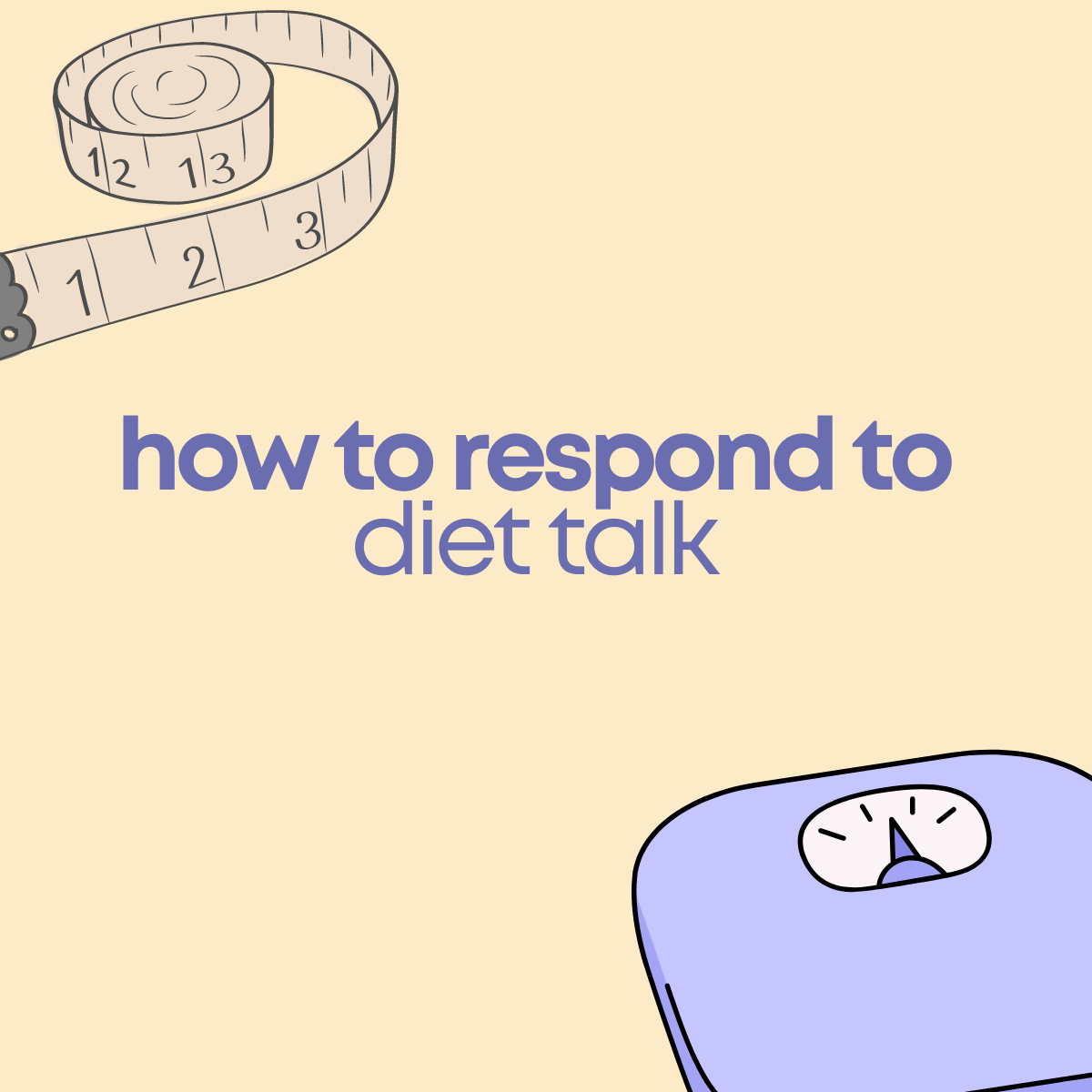 how to respond to diet talk