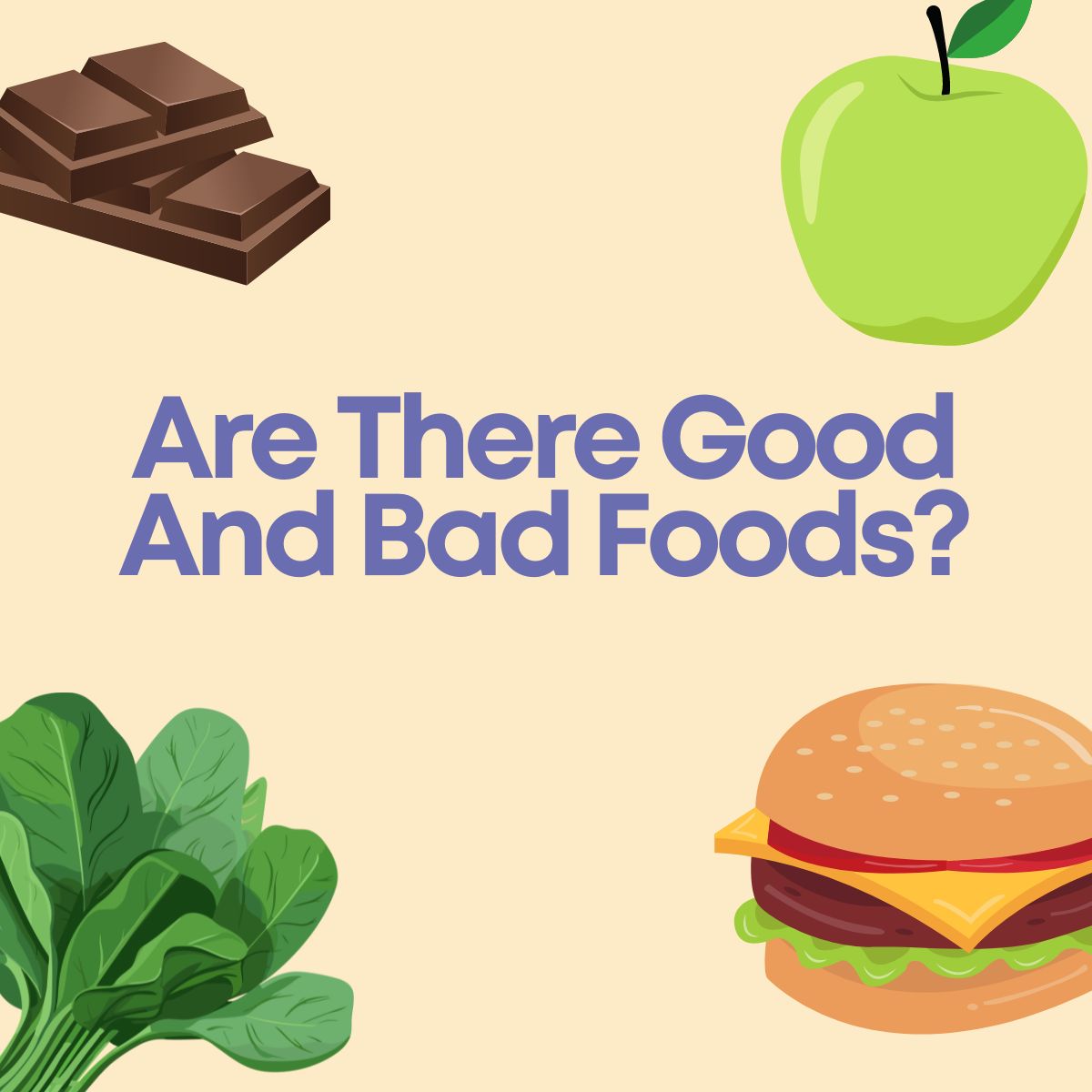 are there good and bad foods